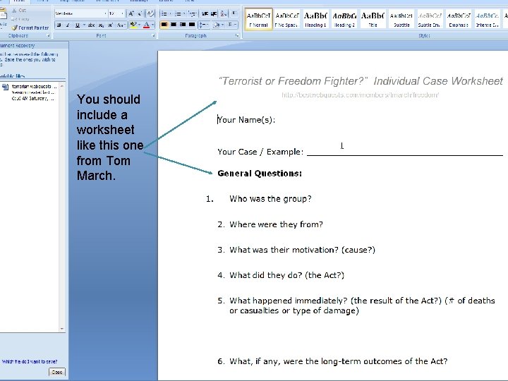 You should include a worksheet like this one from Tom March. 