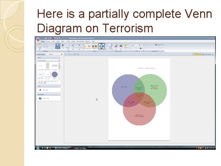 Here is a partially complete Venn Diagram on Terrorism 