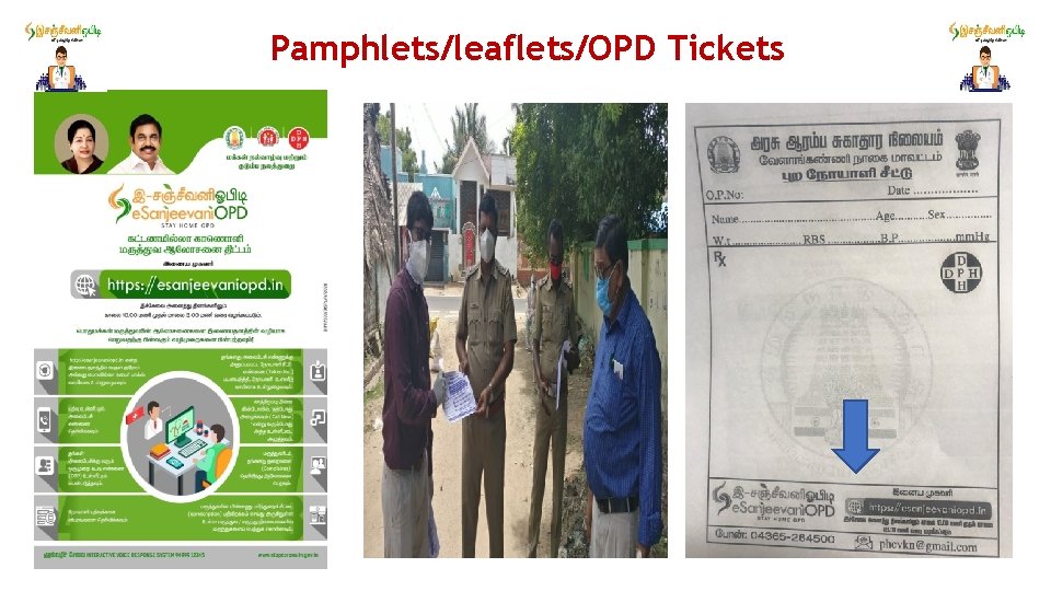 Pamphlets/leaflets/OPD Tickets 