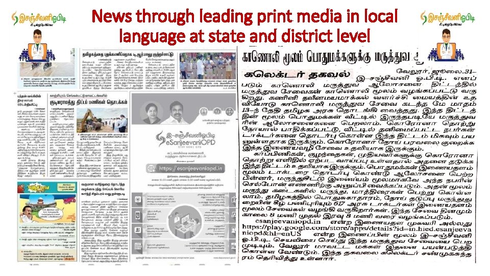 News through leading print media in local language at state and district level 