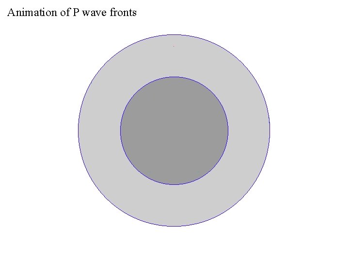 Animation of P wave fronts 