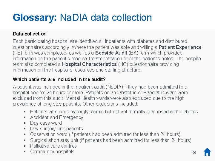 Glossary: Na. DIA data collection Data collection Each participating hospital site identified all inpatients