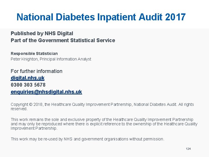 National Diabetes Inpatient Audit 2017 Published by NHS Digital Part of the Government Statistical