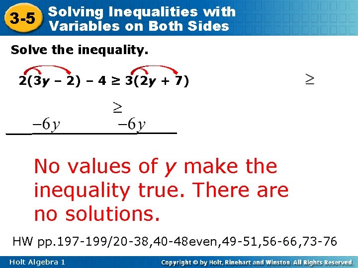 Inequalities with 3 -5 Solving Variables on Both Sides Solve the inequality. 2(3 y Inequalities with 3 -5 Solving Variables on Both Sides Solve the inequality. 2(3 y