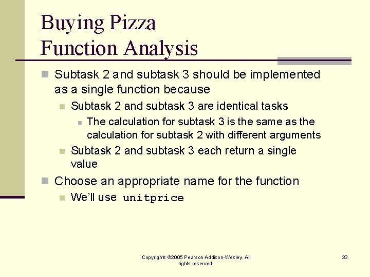 Buying Pizza Function Analysis n Subtask 2 and subtask 3 should be implemented as