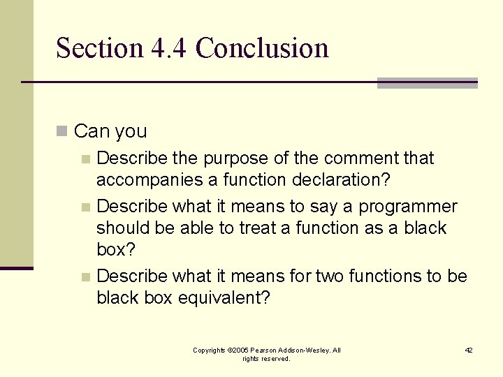 Section 4. 4 Conclusion n Can you n Describe the purpose of the comment