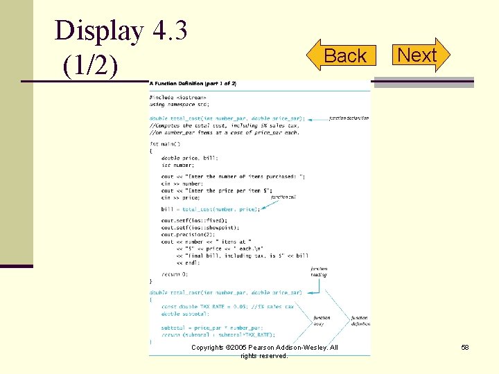 Display 4. 3 (1/2) Back Copyrights © 2005 Pearson Addison-Wesley. All rights reserved. Next