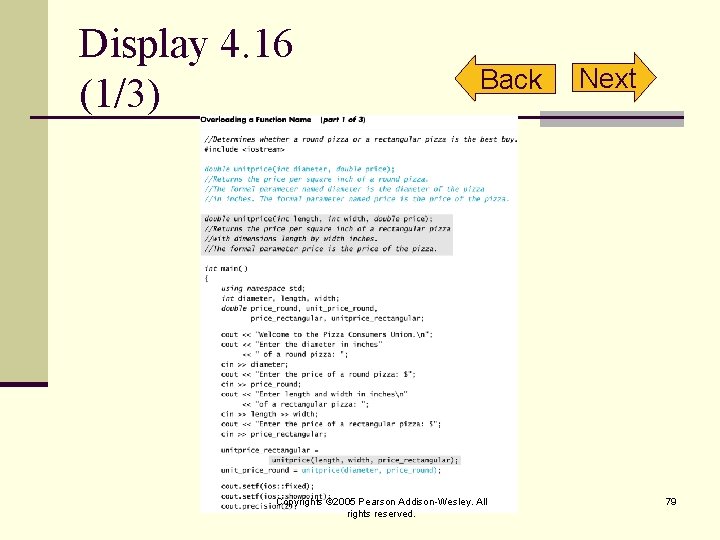 Display 4. 16 (1/3) Back Copyrights © 2005 Pearson Addison-Wesley. All rights reserved. Next