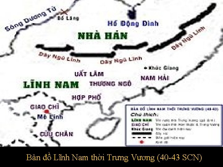 Bản đồ Lĩnh Nam thời Trưng Vương (40 -43 SCN) 
