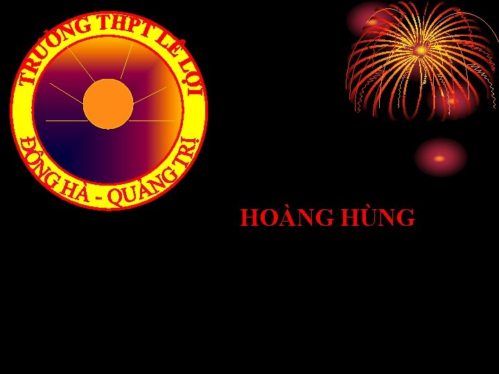 HOÀNG HÙNG 