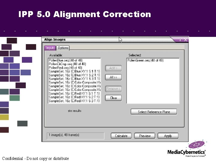 IPP 5. 0 Alignment Correction Confidential - Do not copy or distribute 