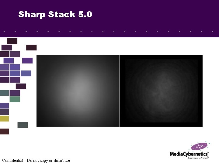 Sharp Stack 5. 0 Confidential - Do not copy or distribute 