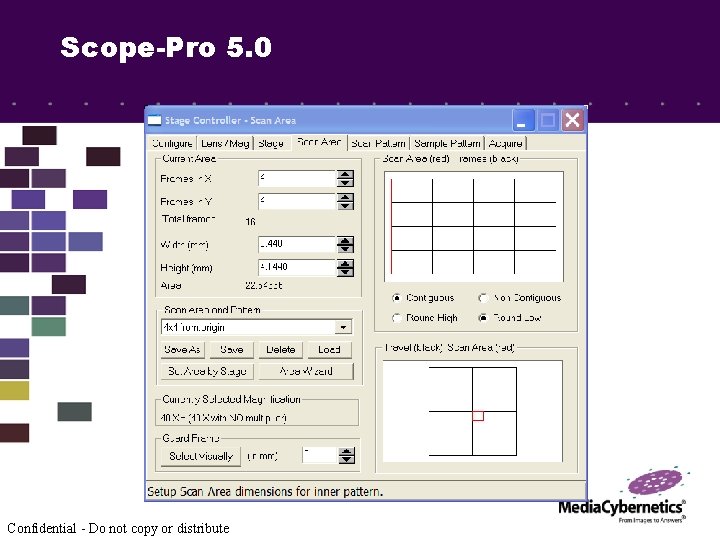 Scope-Pro 5. 0 Confidential - Do not copy or distribute 