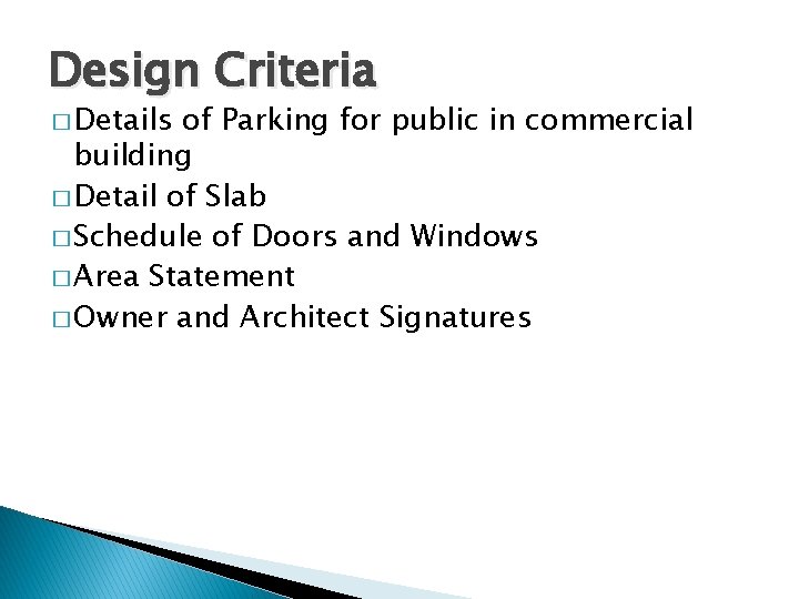 Design Criteria � Details of Parking for public in commercial building � Detail of