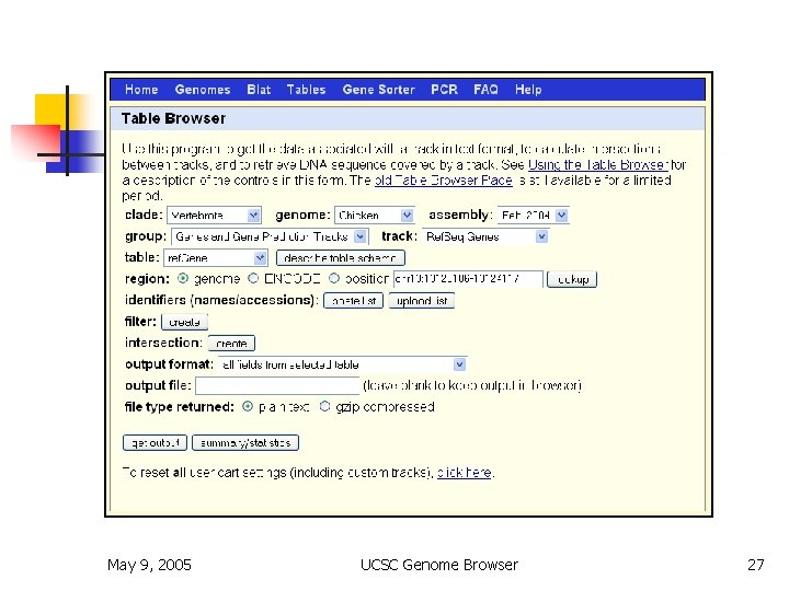 Table Browser n n n bulk download or batch query filtering by values intersection