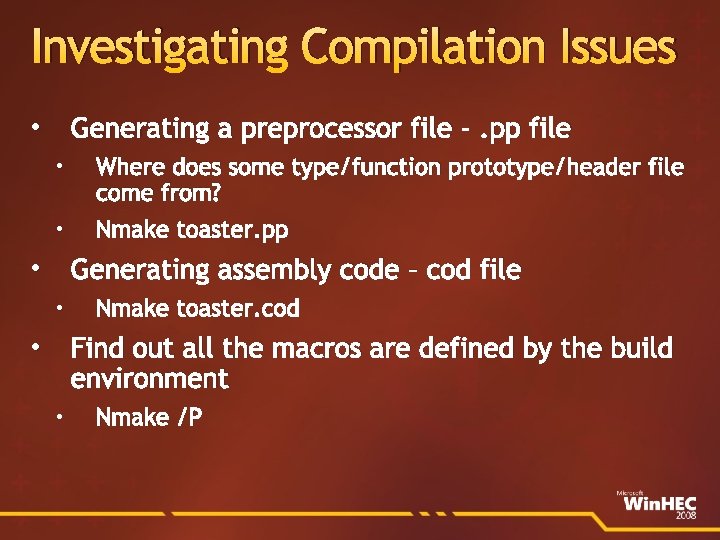 Investigating Compilation Issues Generating a preprocessor file -. pp file • • Where does