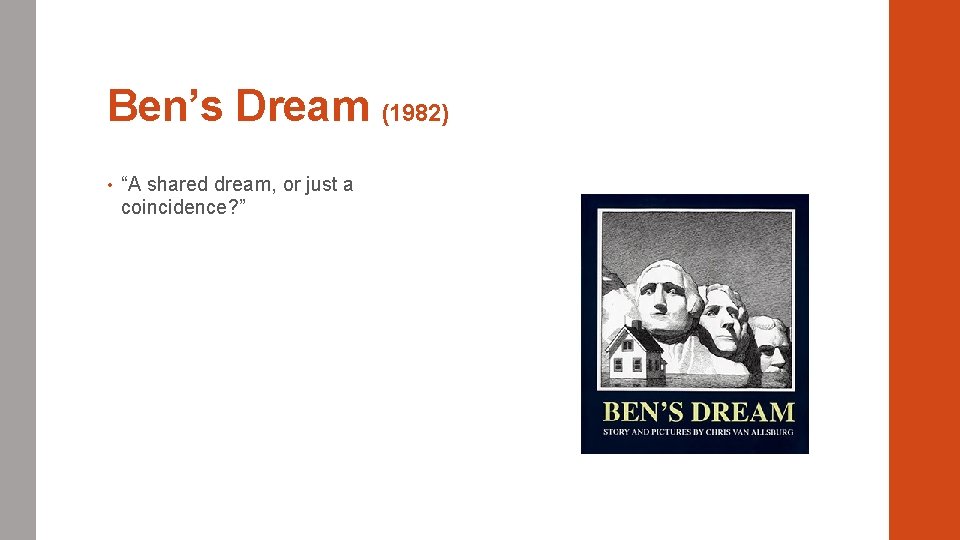 Ben’s Dream (1982) • “A shared dream, or just a coincidence? ” 