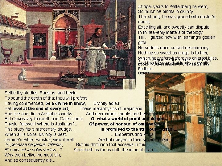 At riper years to Wittenberg he went, … So much he profits in divinity