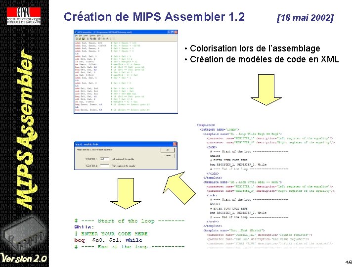Création de MIPS Assembler 1. 2 [18 mai 2002] • Colorisation lors de l’assemblage