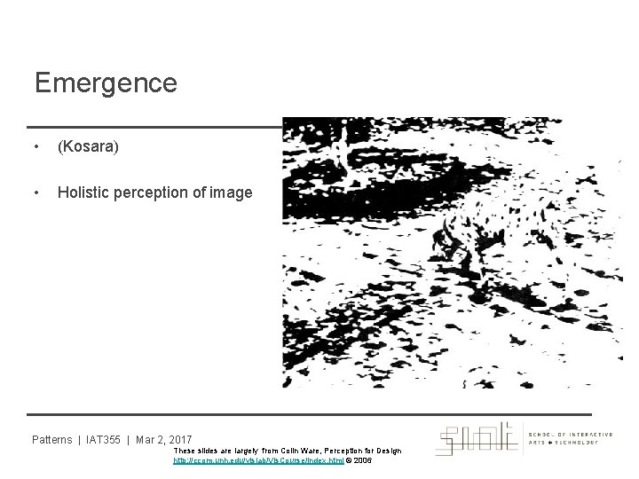 Emergence • (Kosara) • Holistic perception of image Patterns | IAT 355 | Mar