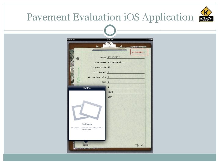 Pavement Evaluation i. OS Application 