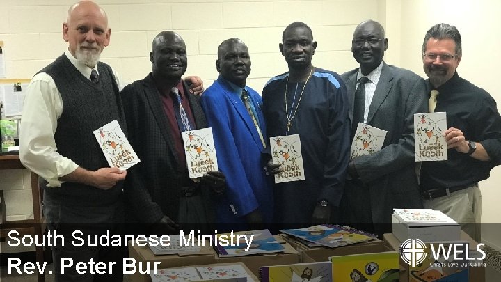 South Sudanese Ministry Rev. Peter Bur 