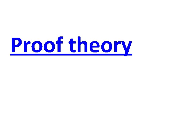 Proof theory 
