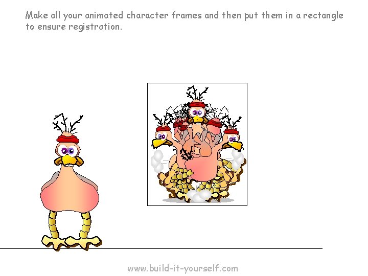 Make all your animated character frames and then put them in a rectangle to Make all your animated character frames and then put them in a rectangle to