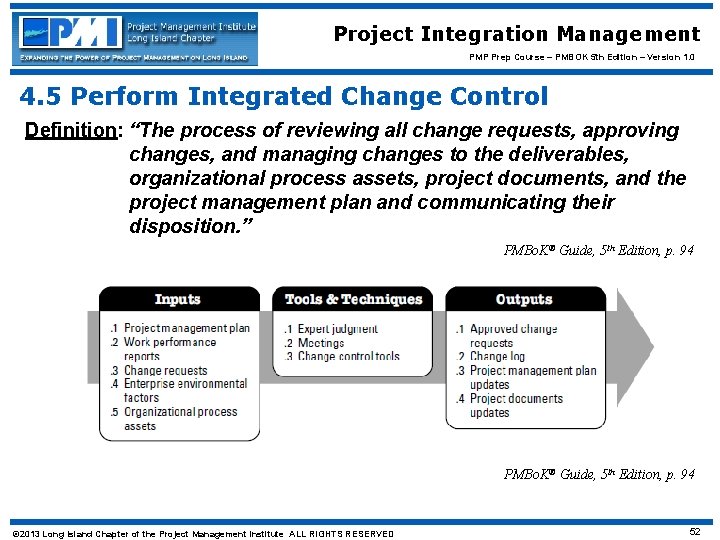 Project Integration Management PMP Prep Course – PMBOK 5 th Edition – Version 1.