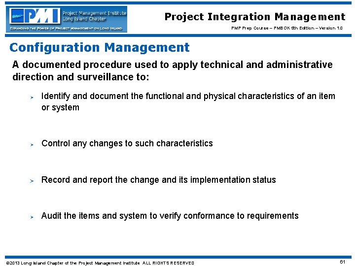Project Integration Management PMP Prep Course – PMBOK 5 th Edition – Version 1.
