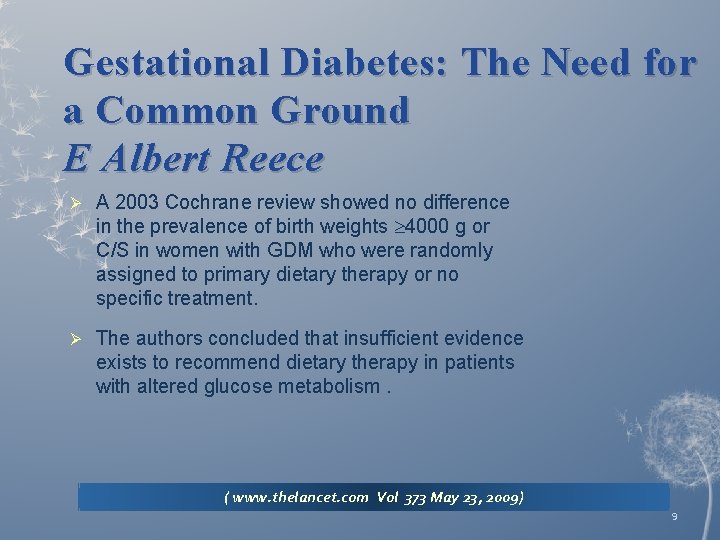 Gestational Diabetes: The Need for a Common Ground E Albert Reece Ø A 2003