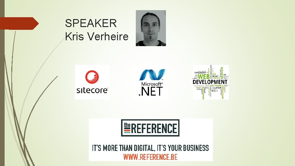 SPEAKER Kris Verheire 