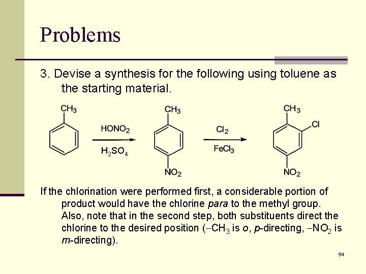 Problems 3. Devise a synthesis for the following using toluene as the starting material.