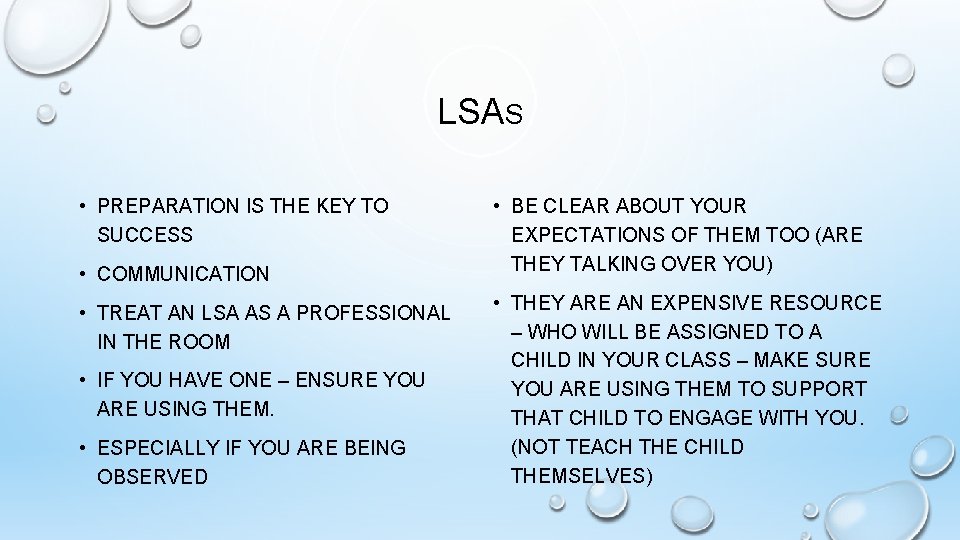 LSAS • PREPARATION IS THE KEY TO SUCCESS • COMMUNICATION • TREAT AN LSA