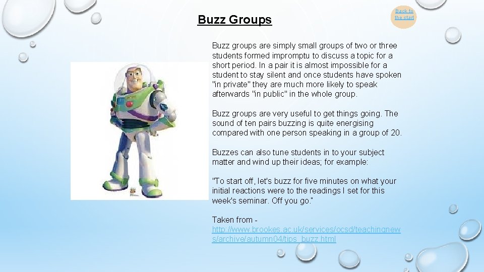 Buzz Groups Back to the start Buzz groups are simply small groups of two
