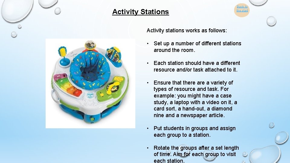 Activity Stations Back to the start Activity stations works as follows: • Set up
