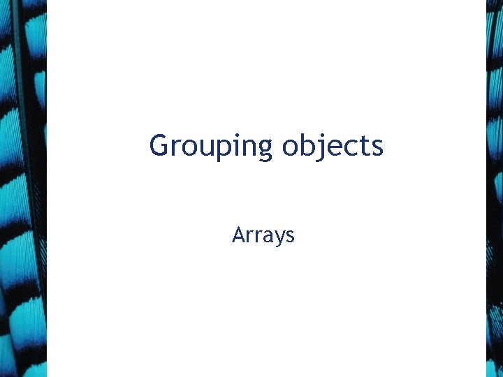 Grouping objects Arrays 