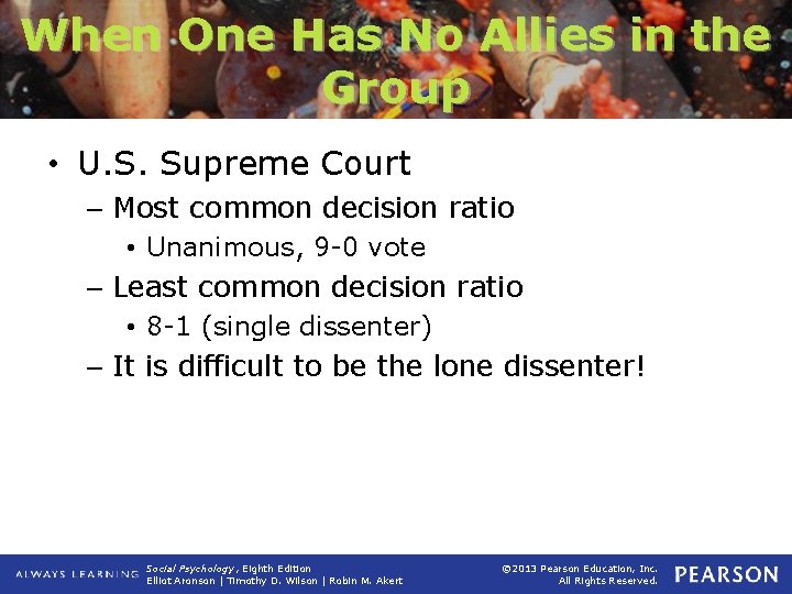 When One Has No Allies in the Group • U. S. Supreme Court –