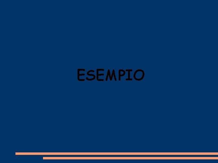 ESEMPIO 