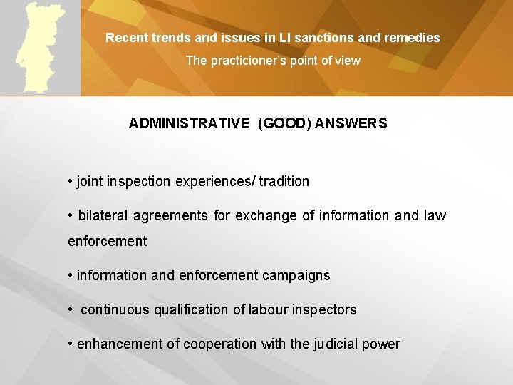 Recent trends and issues in LI sanctions and remedies The practicioner’s point of view