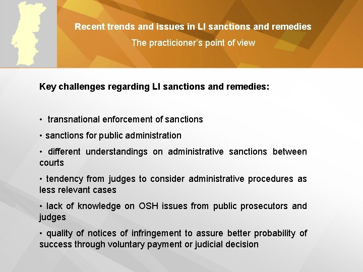 Recent trends and issues in LI sanctions and remedies The practicioner’s point of view