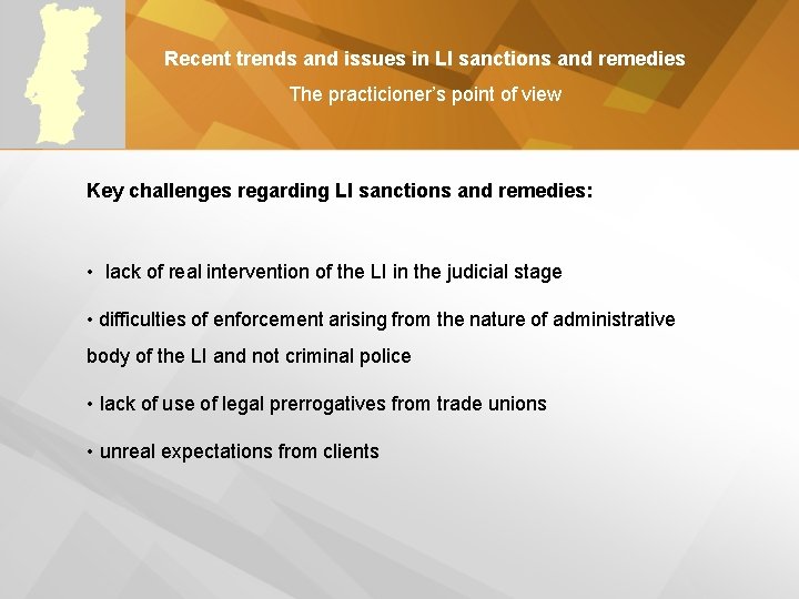 Recent trends and issues in LI sanctions and remedies The practicioner’s point of view