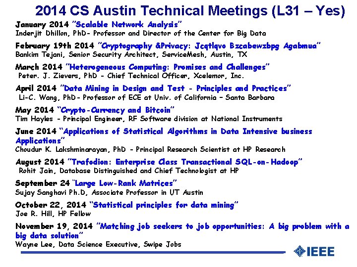 2014 CS Austin Technical Meetings (L 31 – Yes) January 2014 ”Scalable Network Analysis”