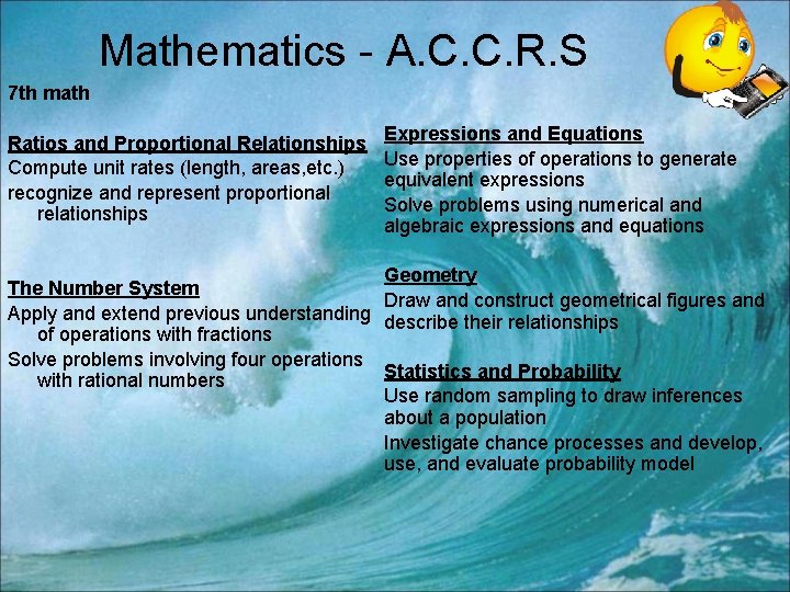 Mathematics - A. C. C. R. S 7 th math Ratios and Proportional Relationships