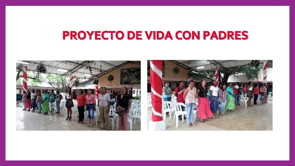 PROYECTO DE VIDA CON PADRES 