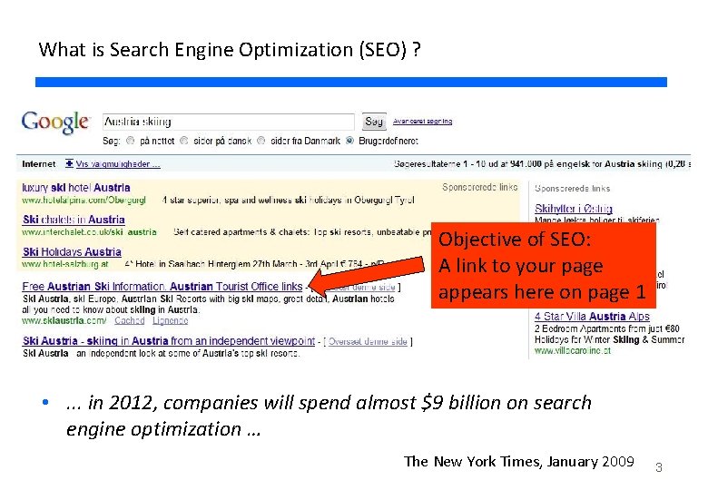 What is Search Engine Optimization (SEO) ? Objective of SEO: A link to your