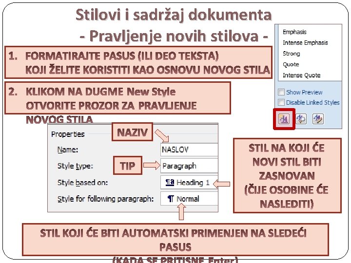 Stilovi i sadržaj dokumenta - Pravljenje novih stilova New Style 