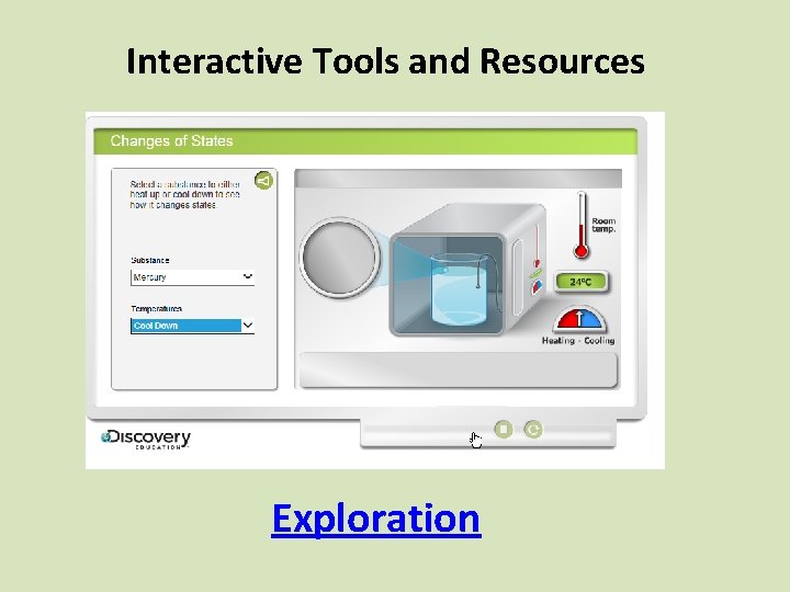 Interactive Tools and Resources Exploration 