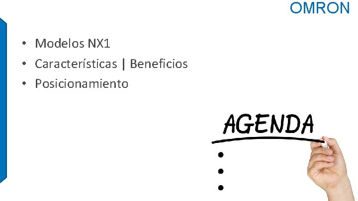 OMRON • Modelos NX 1 • Características | Beneficios • Posicionamiento 