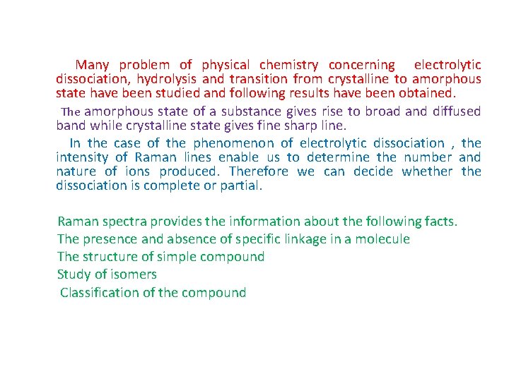 Many problem of physical chemistry concerning electrolytic dissociation, hydrolysis and transition from crystalline to